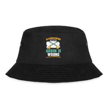 Glass blowing Because arson is wrong Glassblowing - Bucket Hat - black - Front - Lela (165cm)