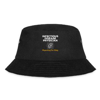 Infectious Disease Physician Reporting For Duty - Bucket Hat - black - Front - Lela (165cm)