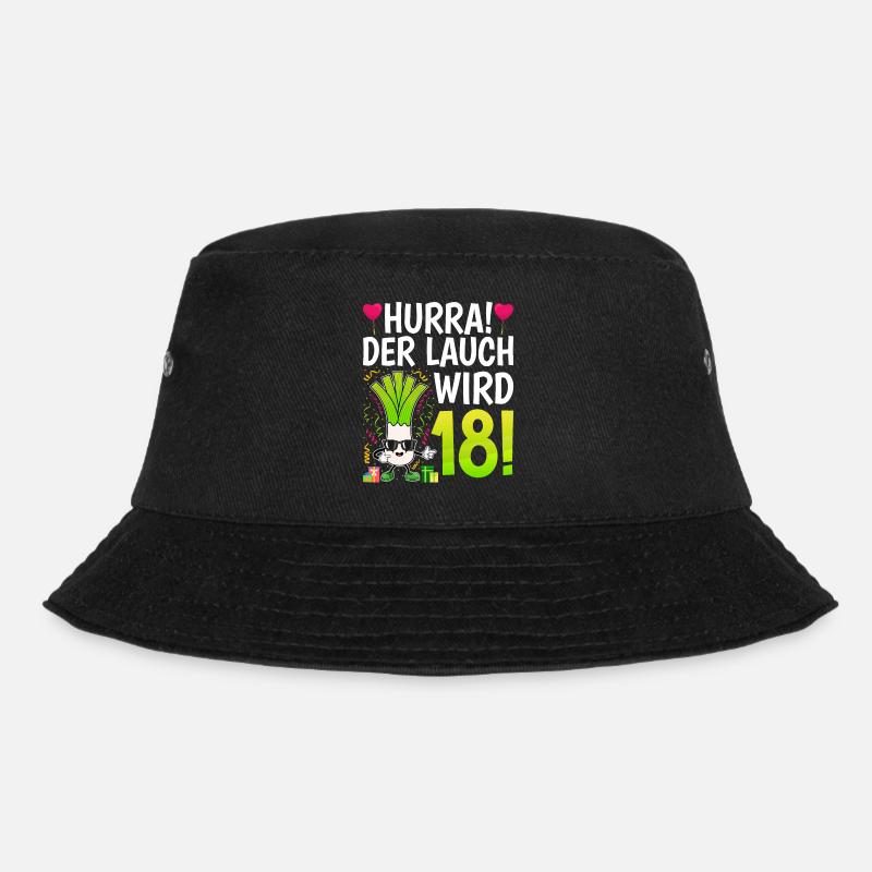 Hurra der Lauch wird 18 Geburtstag - Bucket Hat - Schwarz