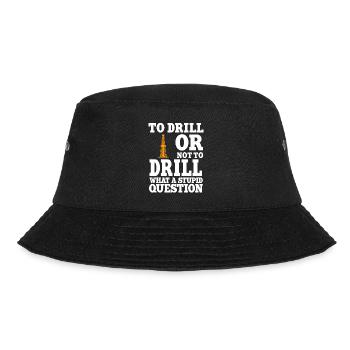 Oilfield worker slogan - Bucket Hat - black - Front - Lela (165cm)