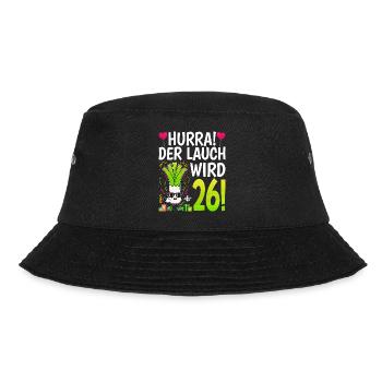 Hurra der Lauch wird 26 - Bucket Hat - Schwarz - Vorne - Lela (165cm)