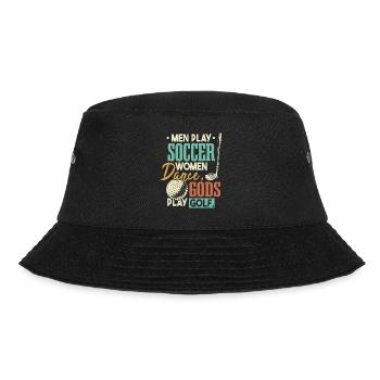 Gods Play Golf Funny Quote Golfing - Bucket Hat - black - Front - Lela (165cm)