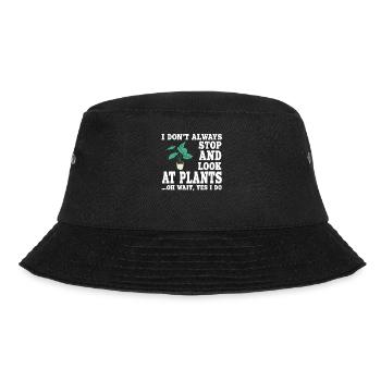 Funny Plant Saying - Bucket Hat - black - Front - Lela (165cm)