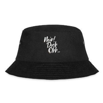 "Nein Doch Ohhh" Lustiger Sarkasmus Spruch - Bucket Hat - Schwarz - Vorne - Lela (165cm)