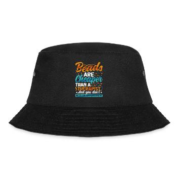 Beads are cheaper than a therapist - Bucket Hat - Schwarz - Vorne - Lela (165cm)