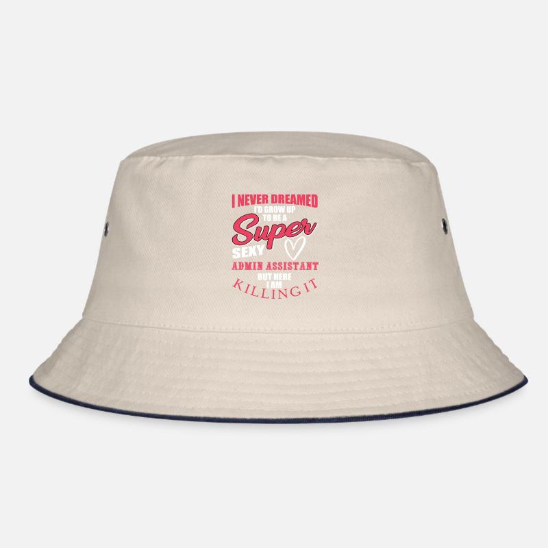 Funny saying of the admin assistant Bucket Hat