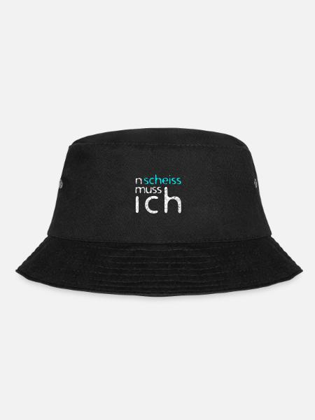 n scheiß muss ich tolle Sprüche für die Arbeit - Bucket Hat - Schwarz