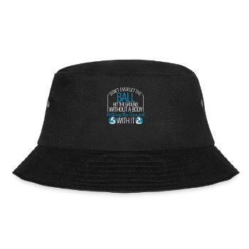 Lass den Ball nie fallen Lustige Volleyballspieler - Bucket Hat - Schwarz - Vorne - Lela (165cm)