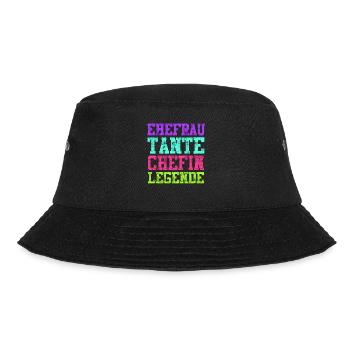 Tante Ehefrau Chefin Legende Muttertag Tanten - Bucket Hat - Schwarz - Vorne - Lela (165cm)