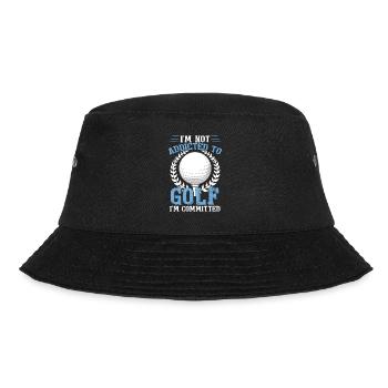 I'm Not Addicted To Golf - Bucket Hat - black - Front - Lela (165cm)