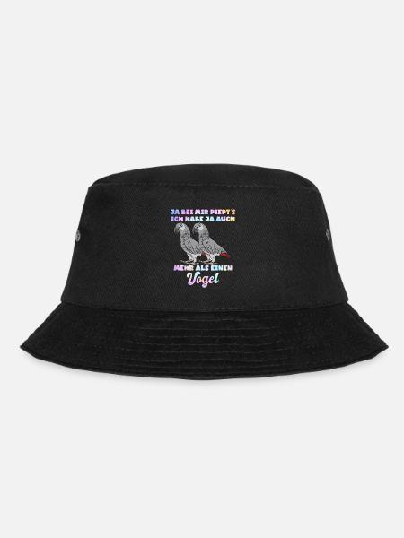 Graupapageien Ja, bei mir piept´s Vogelliebhaber - Bucket Hat - Schwarz