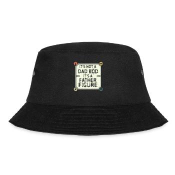 It's not a father Bod It's a father figure - Bucket Hat - black - Front - Lela (165cm)