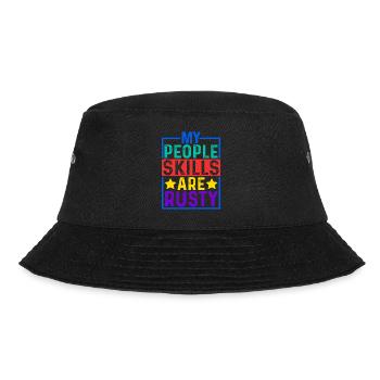 My People Skills Are Rusty 12 - Bucket Hat - black - Front - Lela (165cm)