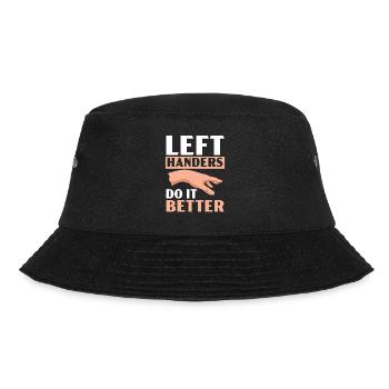 Linkshänder machen es besser Lefty Funny Left Hand - Bucket Hat - Schwarz - Vorne - Lela (165cm)