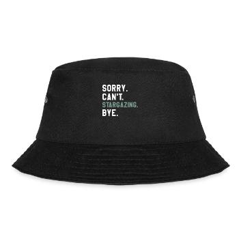 Tut mir leid, dass ich keine Sternenbeobachtung verabschieden kann Astronomie Sternenbeobachtung - Bucket Hat - Schwarz - Vorne - Lela (165cm)
