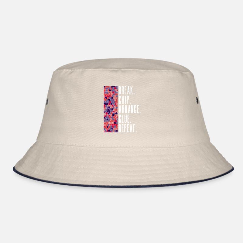 Pause. Chip. Arrange. Glue. Try again. -Chip Bucket Hat