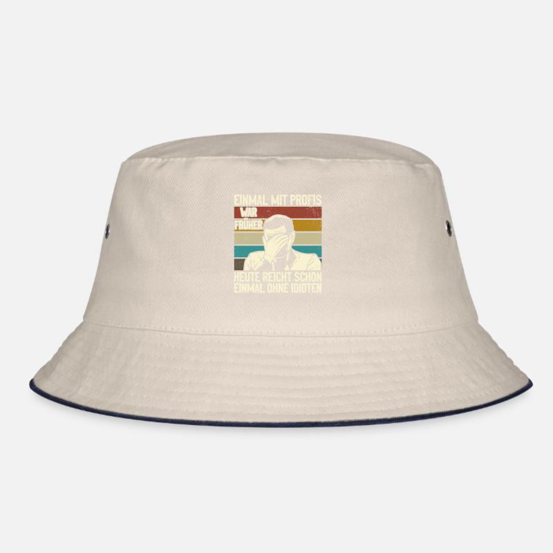 Einmal mit Profis, einmal ohne Idioten Bucket Hat