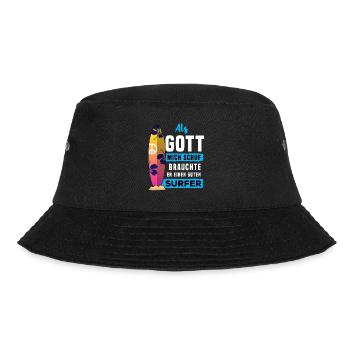 Als Gott Mich Schuf Brauchte Er Einen Guten Surfer - Bucket Hat - Schwarz - Vorne - Lela (165cm)