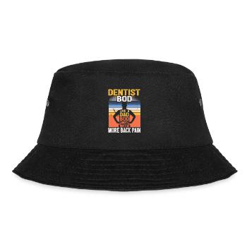 Dentist Bod Like A Dad Bod Funny Dentistry - Bucket Hat - black - Front - Lela (165cm)