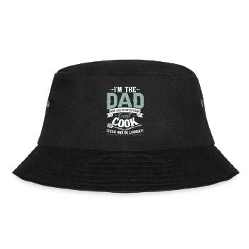 I'm The Dad Who Can Do Everything - Bucket Hat - black - Front - Lela (165cm)