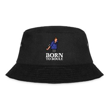 Born to Boule dicton pour la boule et la pétanque - Bob - noir - Devant - Lela (165cm)