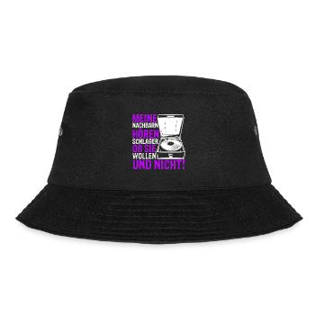 Meine Nachbarn Hören Schlager Ob Sie Wollen Und Ni - Bucket Hat - Schwarz - Vorne - Lela (165cm)