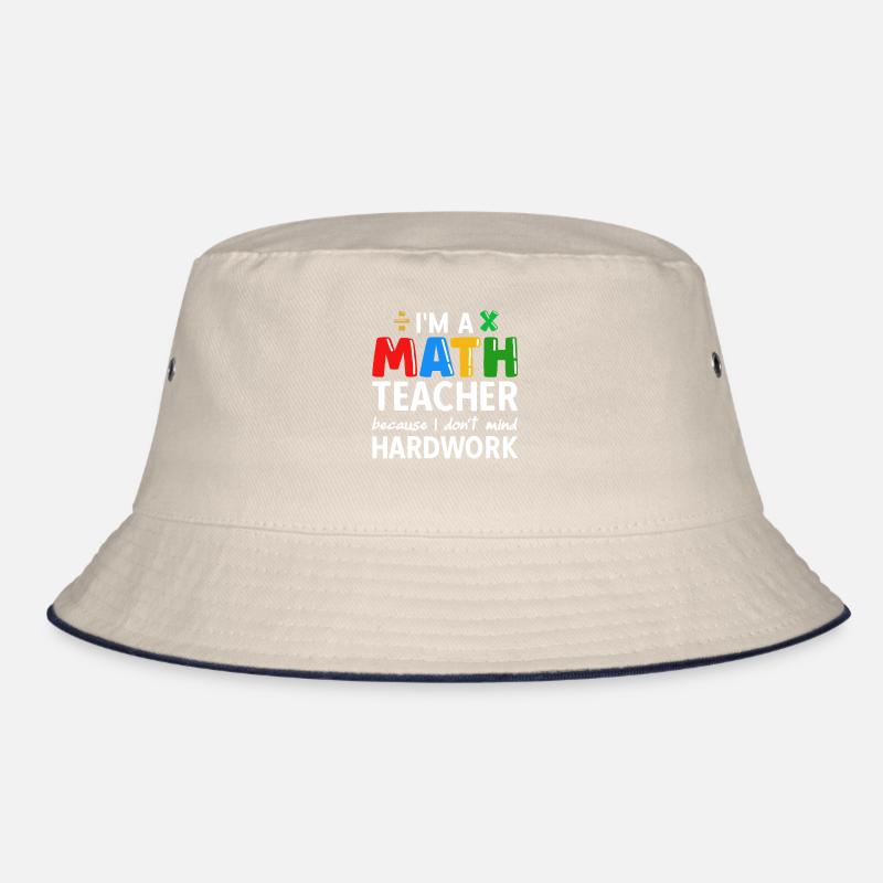 math teacher saying mathematician Bucket Hat