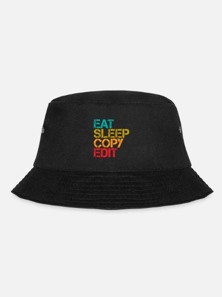 Eat Sleep Copy Edit 3 - Bucket Hat - Schwarz