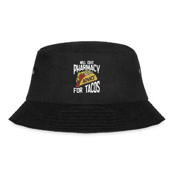 Pharmacy Humor Will Give Advice For Tacos - Bucket Hat - black - Front - Lela (165cm)