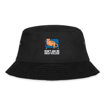 Don't ask me about college - Bucket Hat - black - Front - Lela (165cm)