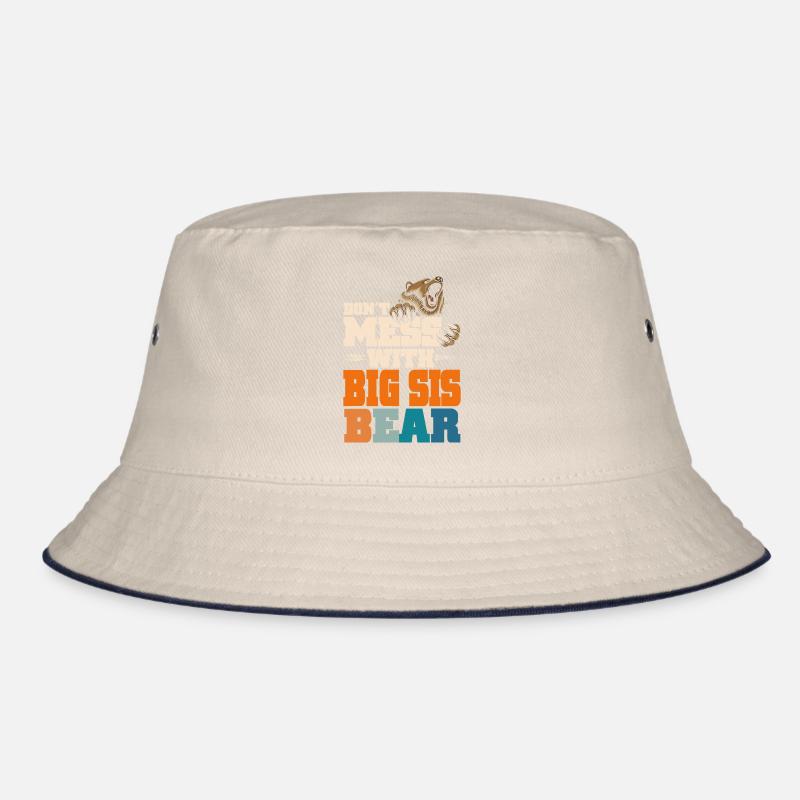 Don't Mess With Big Sis Bear Bucket Hat
