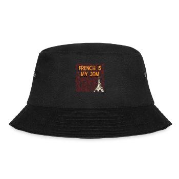 French Is My Jam Sayings France Quotes Paris - Bucket Hat - Schwarz - Vorne - Lela (165cm)