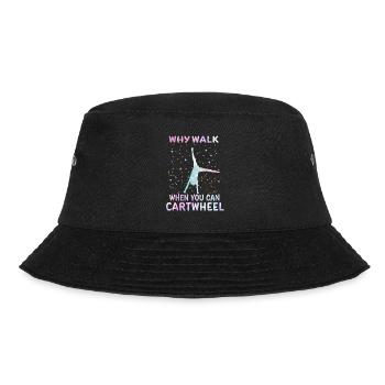 Why walk when you can do cartwheels, gymnast - Bucket Hat - black - Front - Lela (165cm)