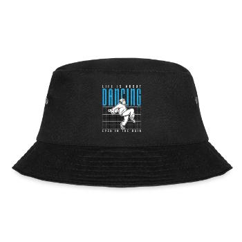 Dance Moves Life Is About Dancing Breakdancing - Bucket Hat - black - Front - Lela (165cm)