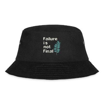 FAILURE IS NOT FINAL 01 - Bucket Hat - black - Front - Lela (165cm)