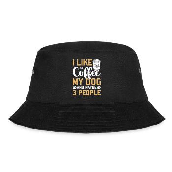 I like coffee my dog and maybe 3 people - Bucket Hat - black - Front - Lela (165cm)