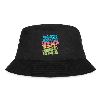 Gebildet, geimpft, koffeinhaltig, engagiert chirurgisch - Bucket Hat - Schwarz - Vorne - Lela (165cm)