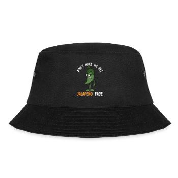 Don't let me get the jalapeno face - - Bucket Hat - black - Front - Lela (165cm)