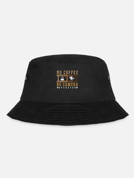 Camera Operator No Coffee No Camera Coffee Lover - Bucket Hat - black