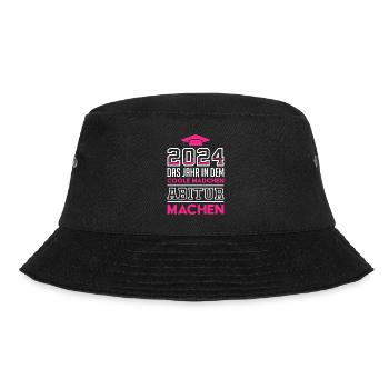 2024 Das Jahr in dem Coole Mädchen Abitur Machen - Bucket Hat - Schwarz - Vorne - Lela (165cm)