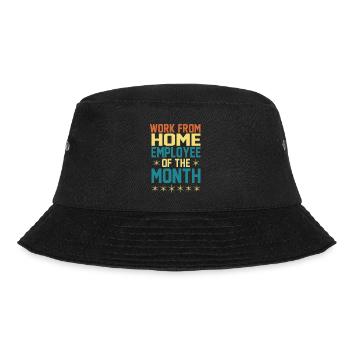 Working From Home - Employee of the Month - Bucket Hat - black - Front - Lela (165cm)