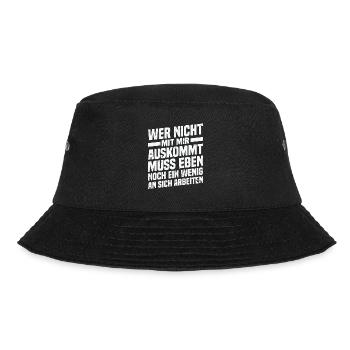 Those who don't get along with me work on themselves - Bucket Hat - black - Front - Lela (165cm)