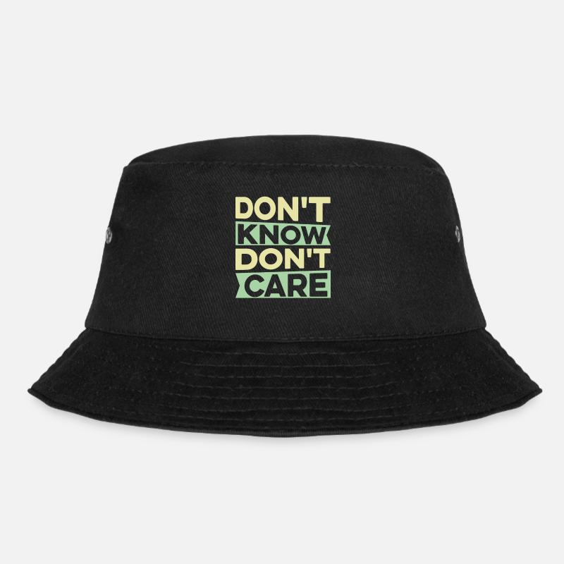 Schwarzer Humor Lustig Dont Know Dont Care - Bucket Hat - Schwarz