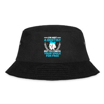 Ich bin kein Zahnarzt, aber ich werde Ihr Lächeln auf Fr überprüfen - Bucket Hat - Schwarz - Vorne - Lela (165cm)