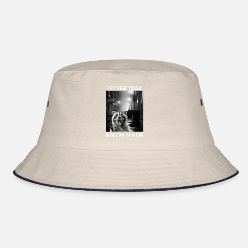 Lets eat Trash and get hit by a Car Raccoon Bucket Hat