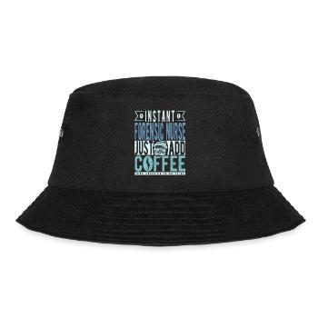 Instant Forensic Nurse Just Add Coffee - Bucket Hat - black - Front - Lela (165cm)