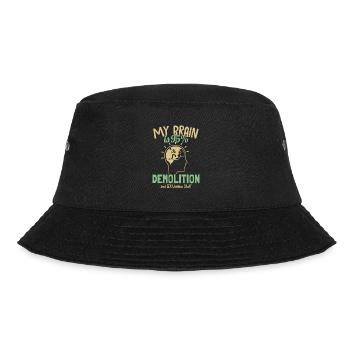My Brain is 95% Demolition Home Wrecker House - Bucket Hat - black - Front - Lela (165cm)