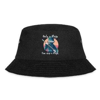Nur ein Ninja kann einen Ninja aufhalten - Bucket Hat - Schwarz - Vorne - Lela (165cm)
