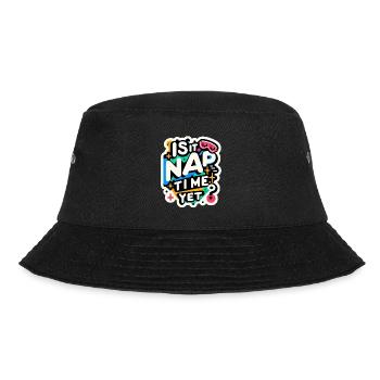 Is It Nap Time Yet 7 - Bucket Hat - black - Front - Lela (165cm)