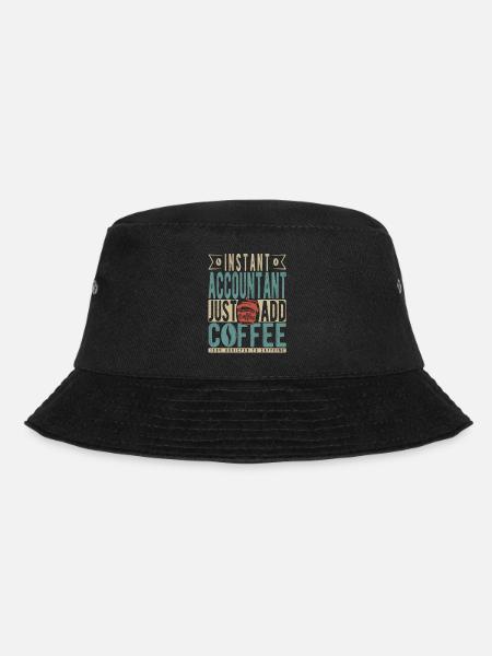 Instant Accountant Fügen Sie einfach Kaffee hinzu - Bucket Hat - Schwarz